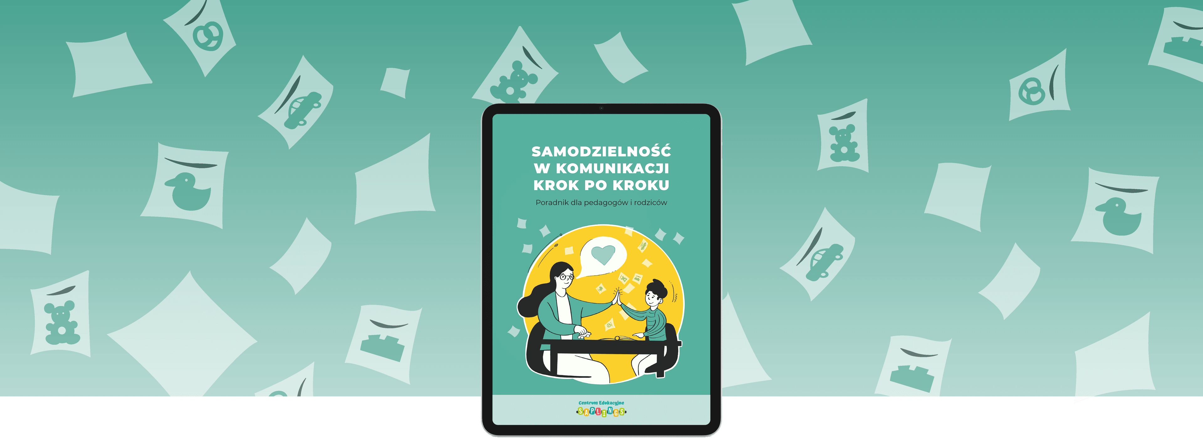 Kolaż z opadającymi kartkami papieru i tablet z okładką e-booka „Samodzielność w komunikacji krok po kroku”.